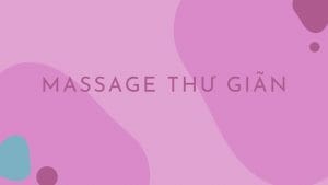 Massage thư giãn